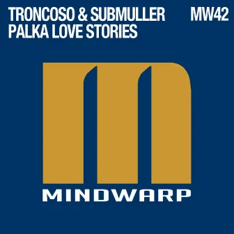 Palka Love Stories by Troncoso