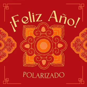 Feliz Año by Polar