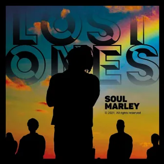 Lost Ones by Soul Marley