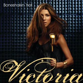 Boneshakin' Hot by Victoria