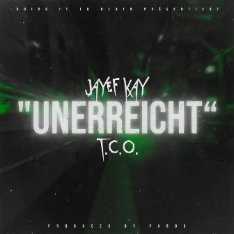 Unerreicht by Jayef Kay