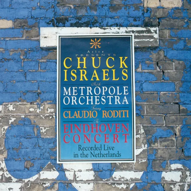 Chuck Israels And The Metropole Orchestra Featuring Claudio Roditi (The Eindhoven Concert)