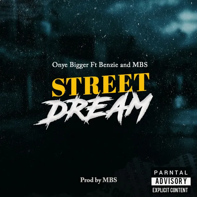 Street Dream