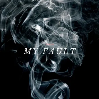 My Fault by Cinco