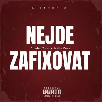 Nejde Zafixovat by Bipolar Toler