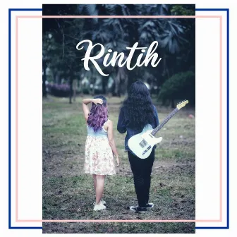 Rintih by Liebe