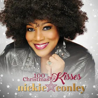 100 Christmas Kisses by Nickie Conley