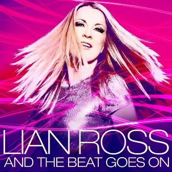 And the Beat Goes On by Lian Ross