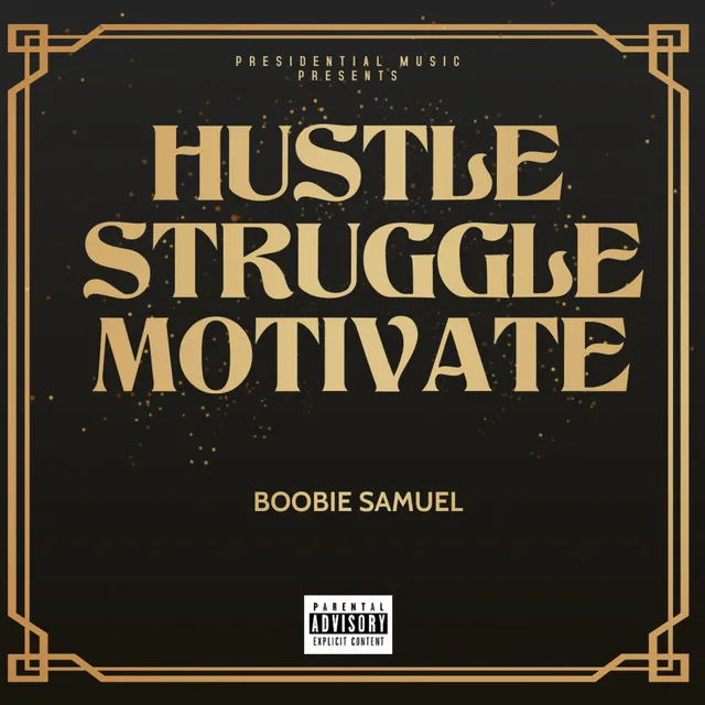 Hustle Struggle Motivate