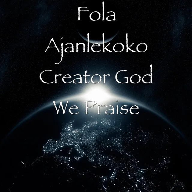 Creator God We Praise