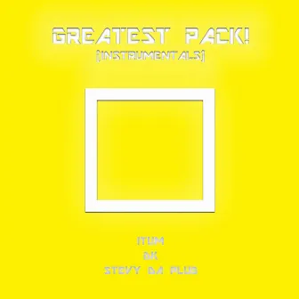 Greatest Pack! (Instrumentals) by Itum