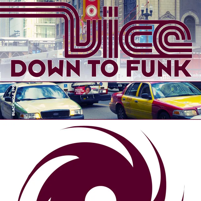 Down to Funk - Justyle Remix