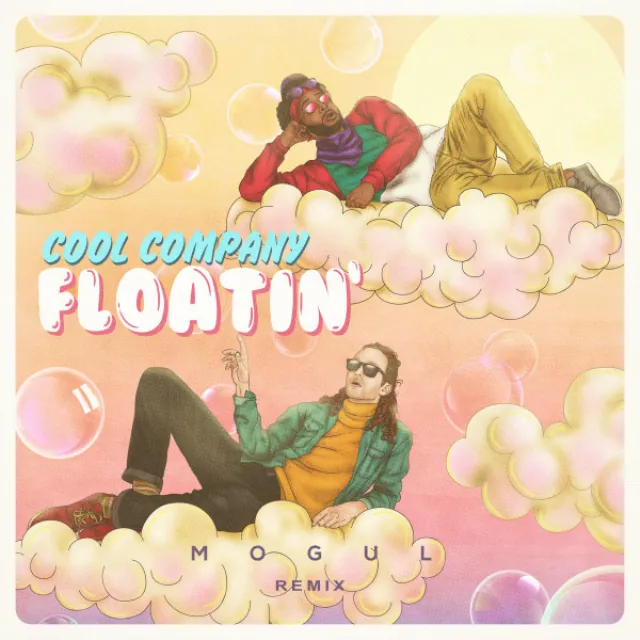 Floatin' - Mogul Remix