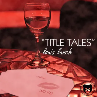 Title Tales by Louis Lunch