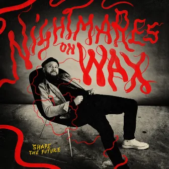 Shape The Future by Nightmares On Wax