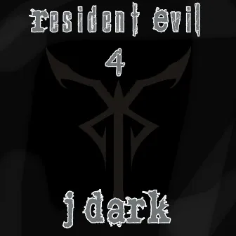 Resident Evil 4 Rap by J Dark