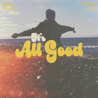 It's All Good by Rachel West