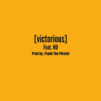 Victorious by King Cutler