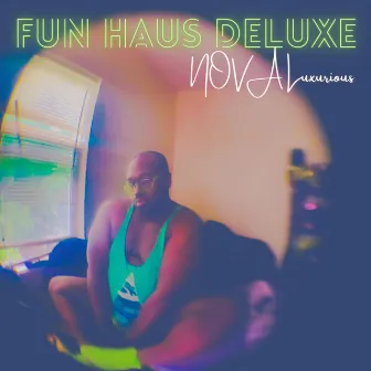 Fun Haus Deluxe by Unknown Artist