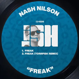 Freak by Nash Nilson