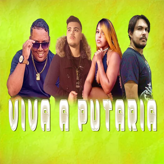 Viva a Putaria