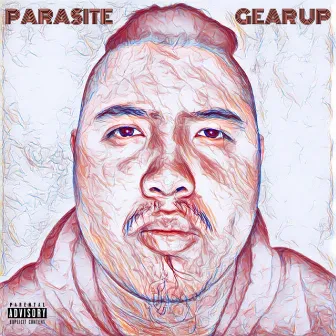 GEAR UP by Parasite