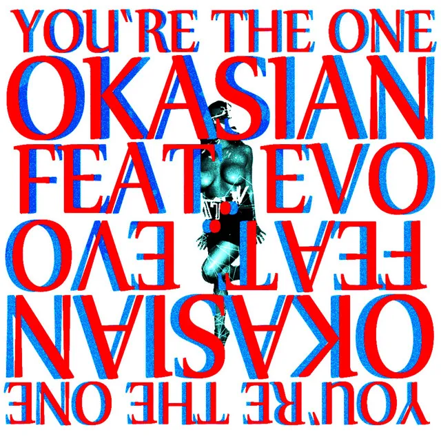 You're the One (feat. Evo)