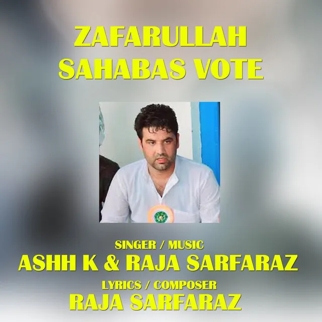 Zafarullah Sahabas Vote - Congress Party Song - Original