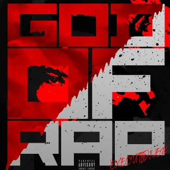 GOD OF RAP by EXECUTIONER