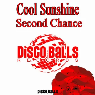 Second Chance by Cool Sunshine