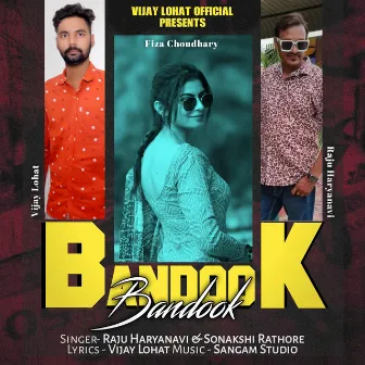 Bandook by Sonakshi Rathore