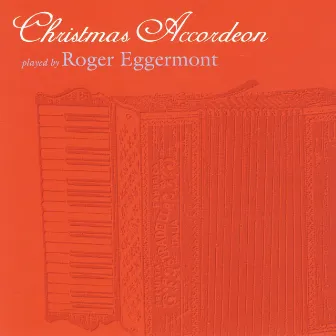 Christmas Accordeon by Roger Eggermont