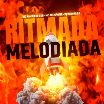 Ritmada Melodiada by Mc Alemão Nr