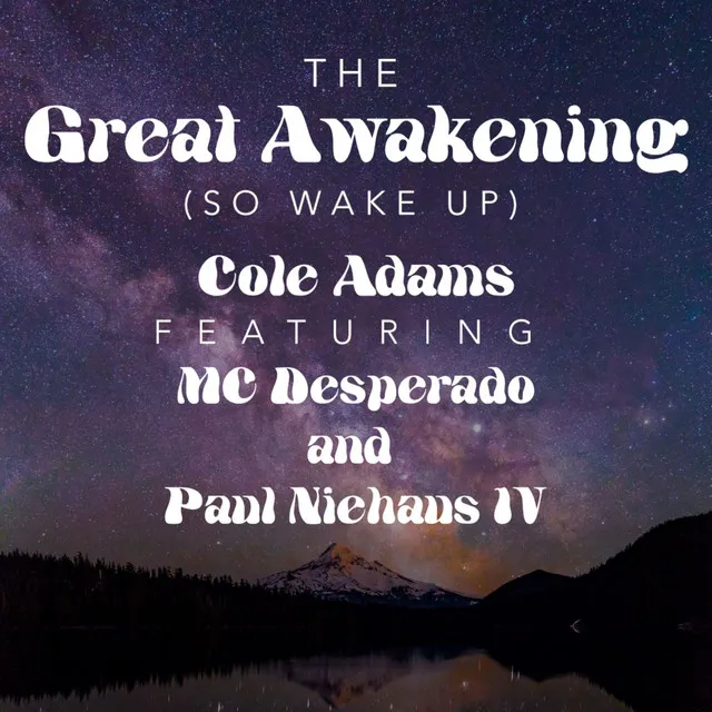 The Great Awakening (So Wake Up)