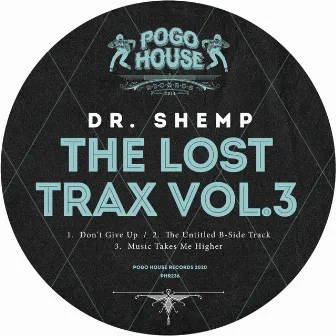 The Lost Trax, Vol. 3 by Dr. Shemp