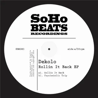 Rollin It Back EP by Dekolo