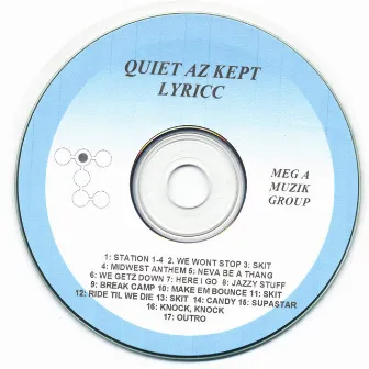 Quiet Storm/quiet Az Kept by Lyricc