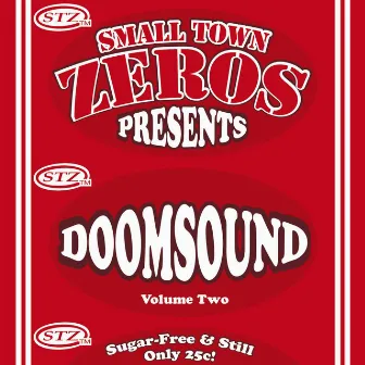 DoomsounD - Volume 2 by Small Town Zeros Presents