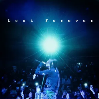 Lost Forever by ATSUKI