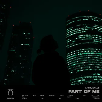 Part of Me by Exlls