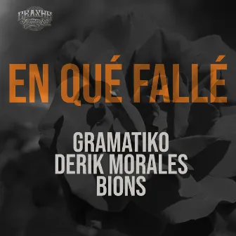 En Qué Fallé by Bions