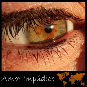 Amor Impúdico by Suco Fuenla