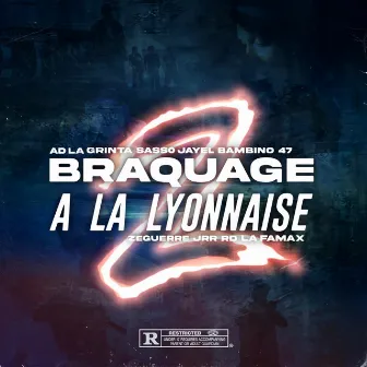 Braquage à la lyonnaise 2 by Jayel