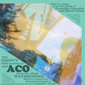 Aco by Cornelius Chandler