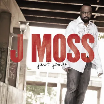 Just James by J Moss