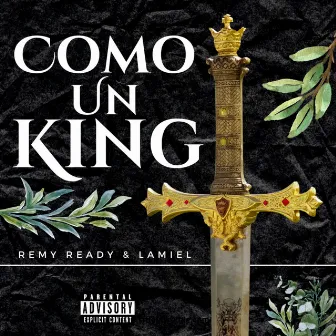 Como un King by LaMiel