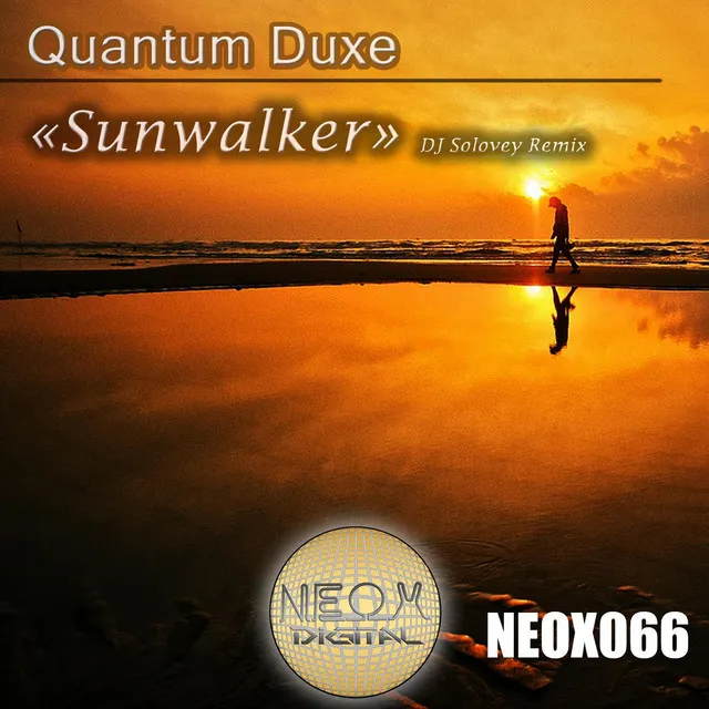 Sunwalker - DJ Solovey Remix