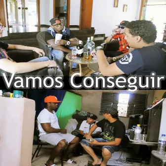 Vamos Conseguir by R.P.