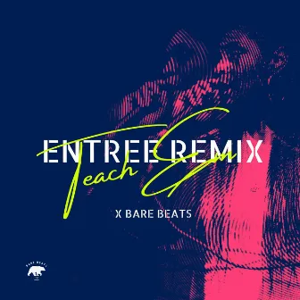 Entree by Bare Beats