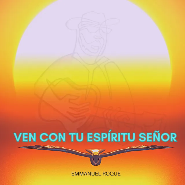 Ven Con Tu Espiritu Señor